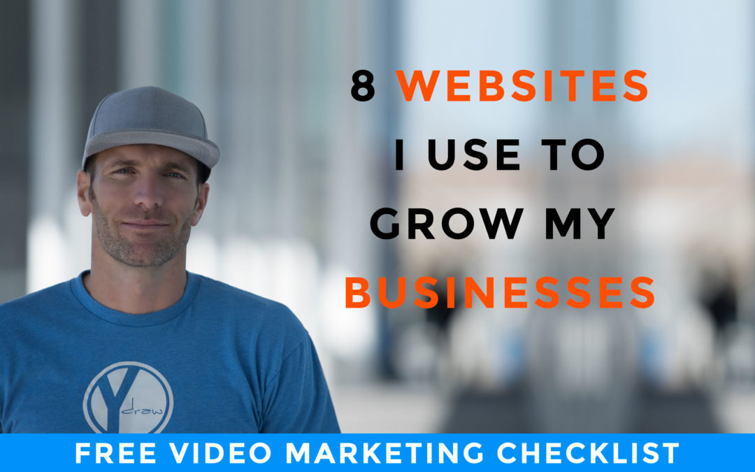 8 Websites I Use To Grow My Businesses