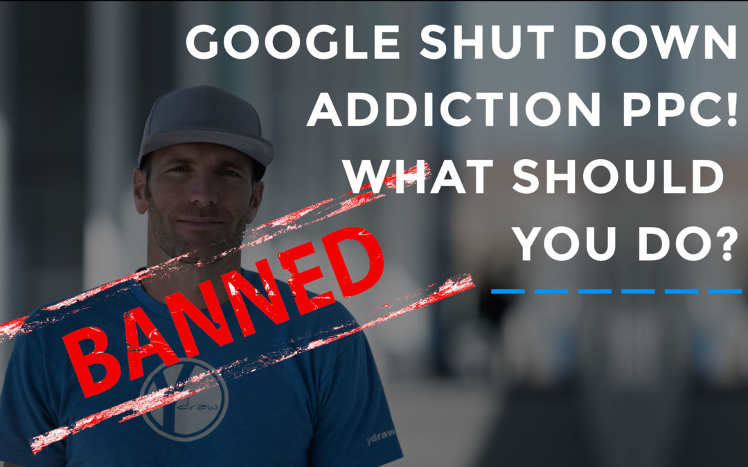 Did Google Just Kill The Addiction Treatment Industry?